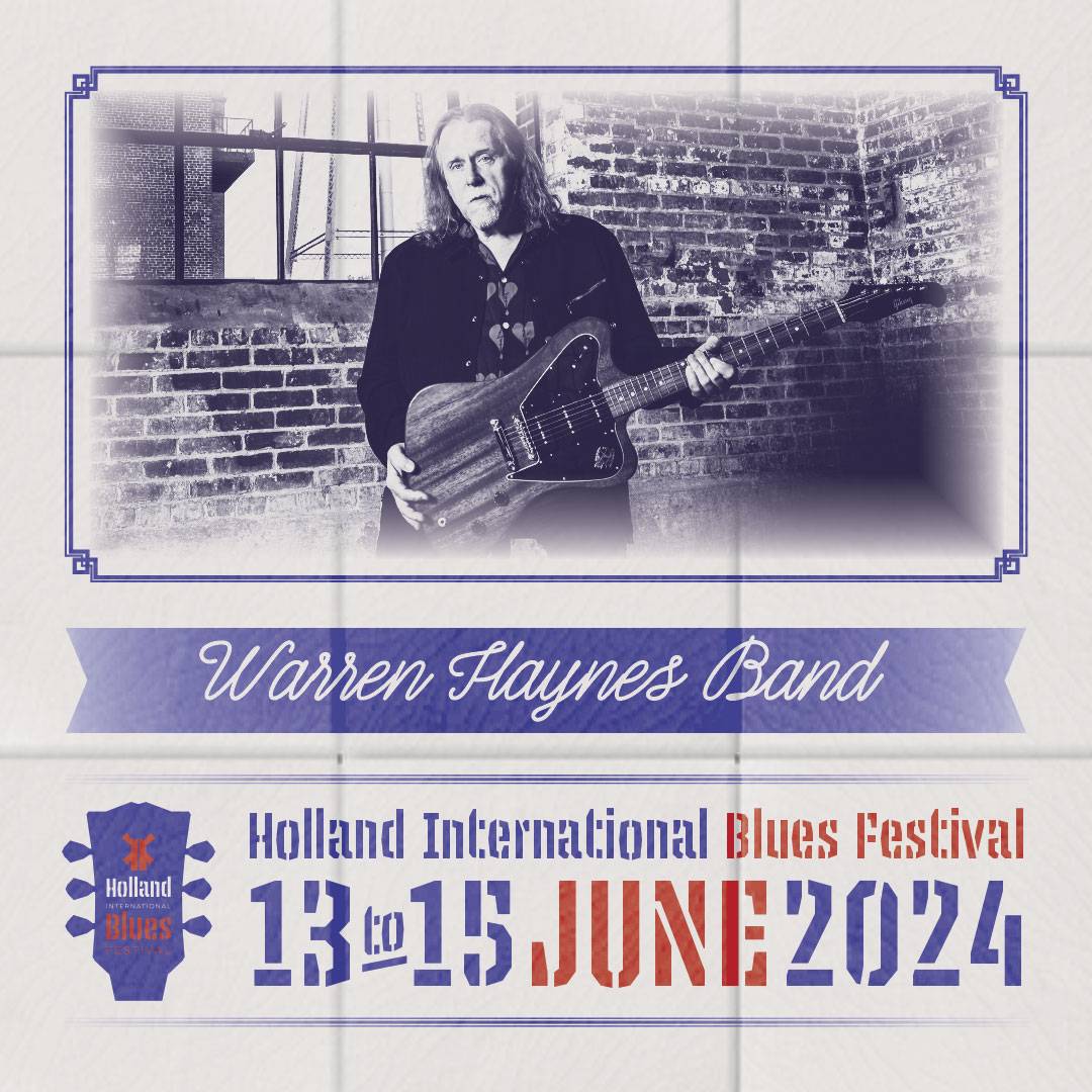 Warren Haynes Band Headlining Holland International Blues Fest 